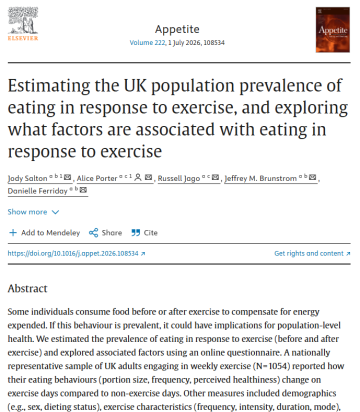 Estimating the UK population prevalence of eating in response to exercise, and exploring what factors are associated with eating in response to exercise - Alice Porter paper