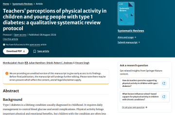 Teachers perceptions of physical activity in children and young people with type 1 diabetes a qualitative systematic review protocol -Monika Jakiel-Rusin paper